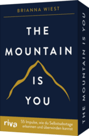 Cover von The Mountain is you - 55 Impulse, wie du Selbstsabotage erkennen und überwinden kannst