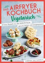 Cover von Das Airfryer-Kochbuch: Vegetarisch