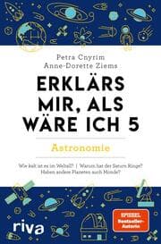 Cover von Erklärs mir, als wäre ich 5 - Astronomie