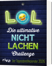 Cover von LOL - Die ultimative Nicht-lachen-Challenge - Der Tagesabreißkalender 2026