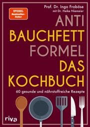 Cover von Anti-Bauchfett-Formel - Das Kochbuch