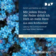 Cover von Mit jedem Druck der Feder drück ich Dich an mein Herz. Aus dem Briefwechsel