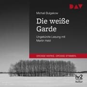 Cover von Die weiße Garde