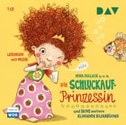 Cover von Die Schluckaufprinzessin und sechs weitere klingende Bilderbücher