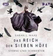 Cover von Das Reich der sieben Höfe - Sterne und Schwerter