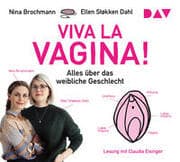 Cover von Viva la Vagina! Alles über das weibliche Geschlecht
