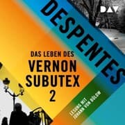 Cover von Das Leben des Vernon Subutex 2