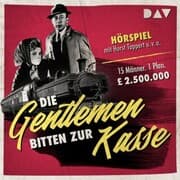 Cover von Die Gentlemen bitten zur Kasse