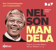 Cover von Nelson Mandela - Vom Freiheitskämpfer zum Friedensstifter
