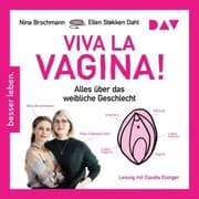 Cover von Viva la Vagina! Alles über das weibliche Geschlecht