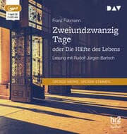 Cover von Zweiundzwanzig Tage oder Die Hälfte des Lebens