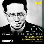 Cover von Ein möglichst intensives Leben. Die Tagebücher