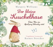 Cover von Der kleine Kuschelhase - Oder: Wie ein Spielzeug lebendig wird
