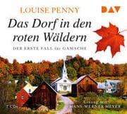 Cover von Das Dorf in den roten Wäldern. Der erste Fall für Gamache
