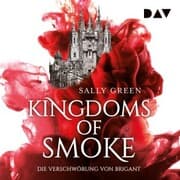 Cover von Kingdoms of Smoke - Teil 1: Die Verschwörung von Brigant