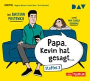 Cover von 'Papa, Kevin hat gesagt' Staffel 3