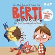 Cover von Berti und seine Brüder - Teil 1: Die Schokoladenkugel des Bösen