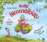 Cover von Holly Himmelblau - Unmagische Freundin gesucht