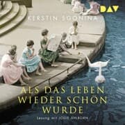 Cover von Als das Leben wieder schön wurde