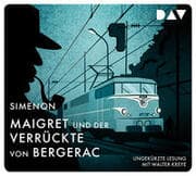 Cover von Maigret und der Verrückte von Bergerac