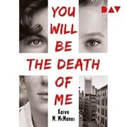 Cover von You Will Be the Death of Me