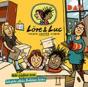 Cover von Löre & Luc - Unser lautes Leben: Wir ziehen um/Ich gehe allein Brötchen holen