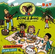Cover von Löre & Luc - Unser lautes Leben: Ich habe Geburtstag/Ich gehe zelten