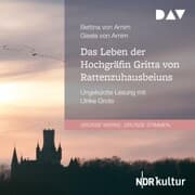 Cover von Das Leben der Hochgräfin Gritta von Rattenzuhausbeiuns
