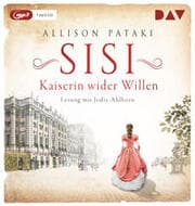 Cover von Sisi - Kaiserin wider Willen