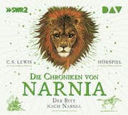 Cover von Die Chroniken von Narnia - Teil 3: Der Ritt nach Narnia