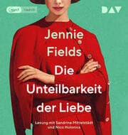 Cover von Die Unteilbarkeit der Liebe