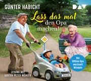 Cover von Lass das mal den Opa machen!