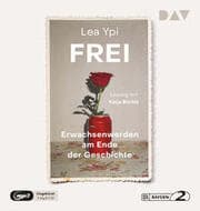 Cover von Frei. Erwachsenwerden am Ende der Geschichte