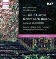 Cover von ' mein Garten lechzt nach Ihnen'. Aus dem Briefwechsel