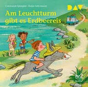 Cover von Am Leuchtturm gibt es Erdbeereis