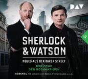 Cover von Sherlock & Watson - Neues aus der Baker Street: Der Coup der Rothaarigen (Fall 17)