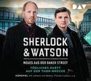 Cover von Sherlock & Watson - Neues aus der Baker Street: Tödliches Duett auf der Thor-Brücke