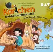 Cover von Karlchen und die Furchtlose Hand - Teil 1: Eine Bande flitzt los!