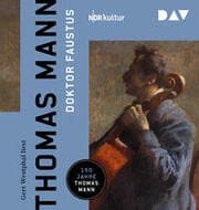 Cover von Doktor Faustus. Das Leben des deutschen Tonsetzers Adrian Leverkühn, erzählt von einem Freunde
