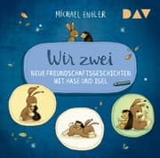 Cover von Wir zwei - Neue Freundschaftsgeschichten mit Hase und Igel