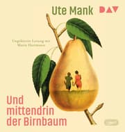 Cover von Und mittendrin der Birnbaum