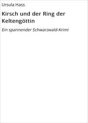 Cover von Kirsch und der Ring der Keltengöttin
