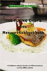 Cover von THE FLYING CHEFS Das Meerrettichkochbuch