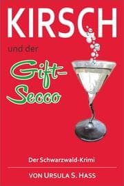 Cover von Kirsch und der Gift-Secco