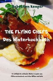 Cover von THE FLYING CHEFS Das Winterkochbuch