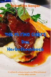 Cover von THE FLYING CHEFS Das Herbstkochbuch