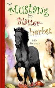 Cover von Der Mustang im Blätterherbst