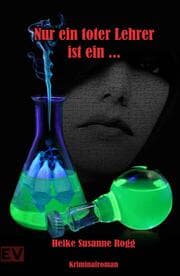 Cover von Nur ein toter Lehrer ist ein ...