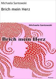 Cover von Brich mein Herz