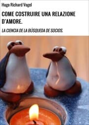 Cover von COME COSTRUIRE UNA RELAZIONE D'AMORE.